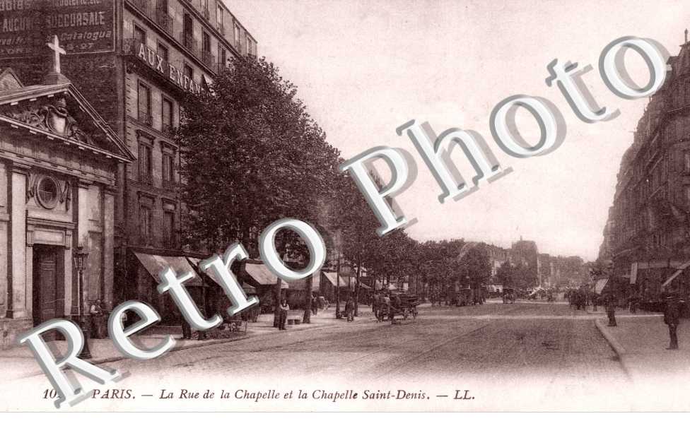 Rue de la Chapelle et Chapelle Saint Denis