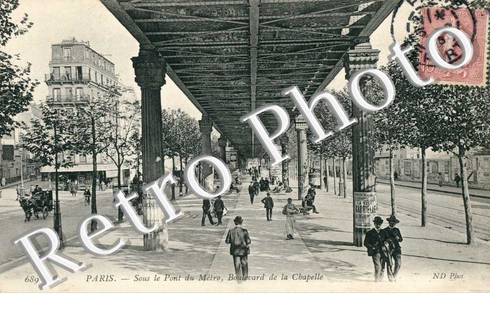 Le Boulevard de la Chapelle - Sous le Pont du Métro