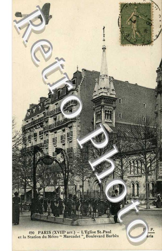 Eglise Saint Paul, Station du Metro Marcadet et Boulevard Barbes