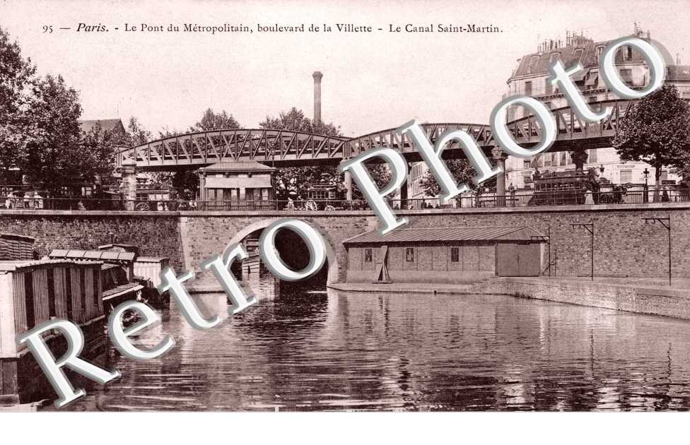 Pont du Metropolitain, Canal Saint Martin, Boulevard de la Vilette