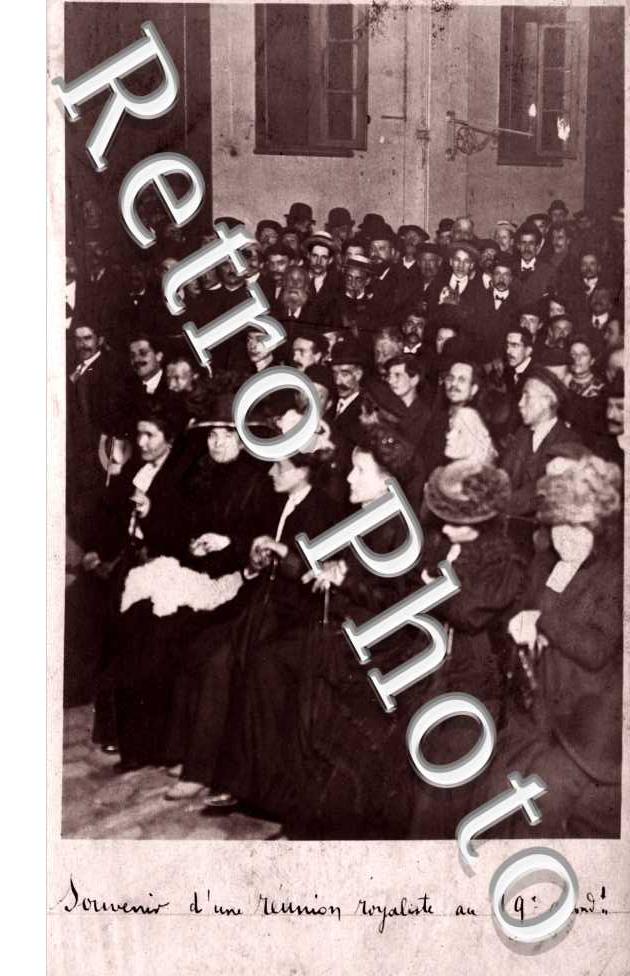 Souvenir d&#039;une reunion royaliste - 1904-1914