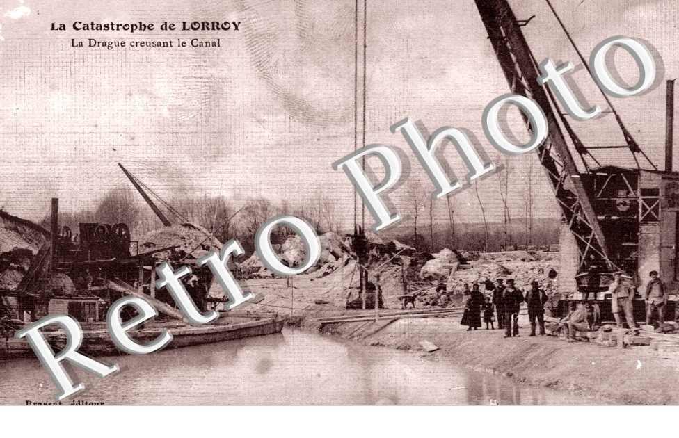la Catastrophe de Lorroy, la Drague creusant le Canal