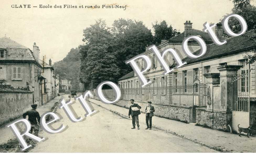 Ecole des Filles et Rue du Pont-Neuf
