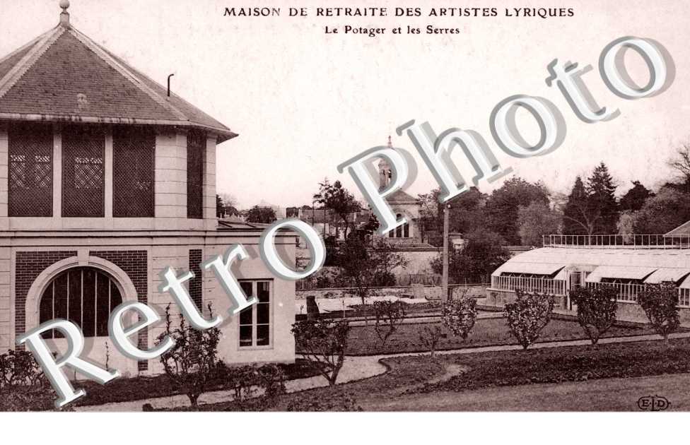 Maison de Retraite des Artistes Lyriques, le POtage et les Serres