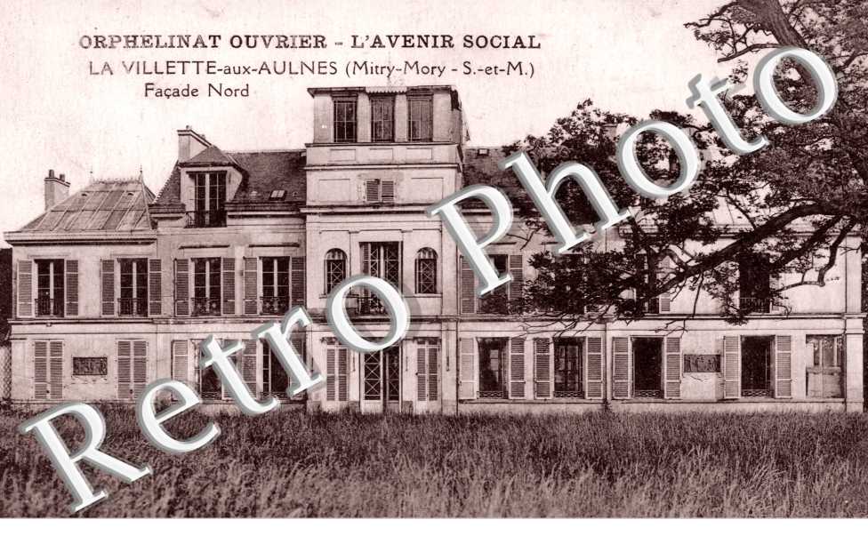 La Villette-aux-Aulnes, Orphelinat Ouvrier, l&#039;Avenir Social