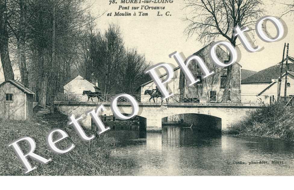 Pont sur l'Orvanne et le Moulin a Tan