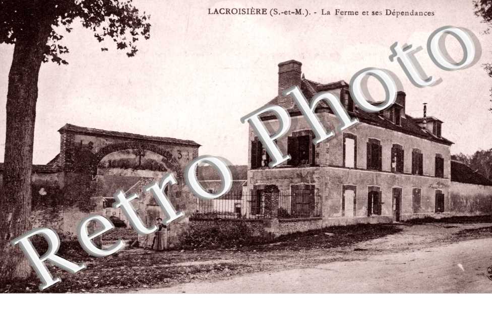 Lacroisiere, la Ferme et ses dependances