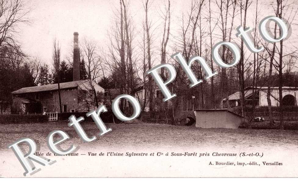 vue de l&#039;usine Sylvestre et Cie à Sous-Forêt près Chevreuse