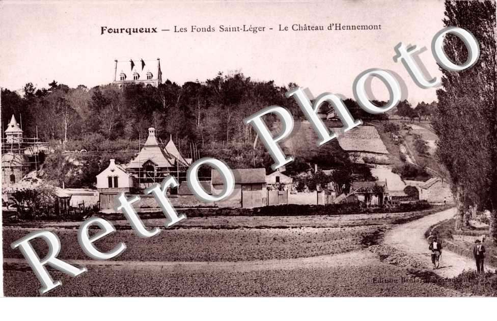 Les Fonds Saint Leger, Le Chateau d&#039;Hennemont