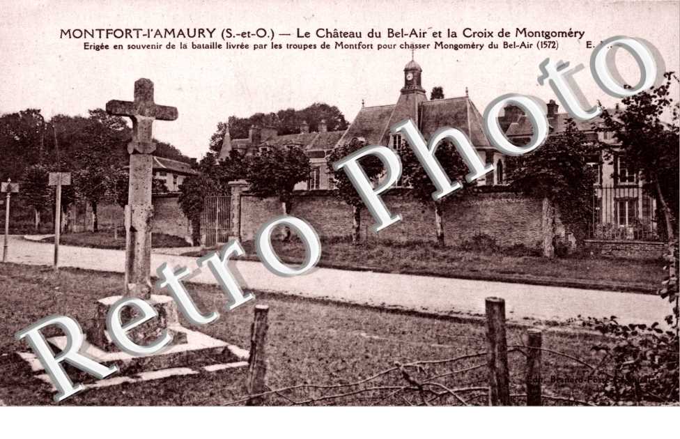 le Chateau du Bel Air et la Croix Montgomery