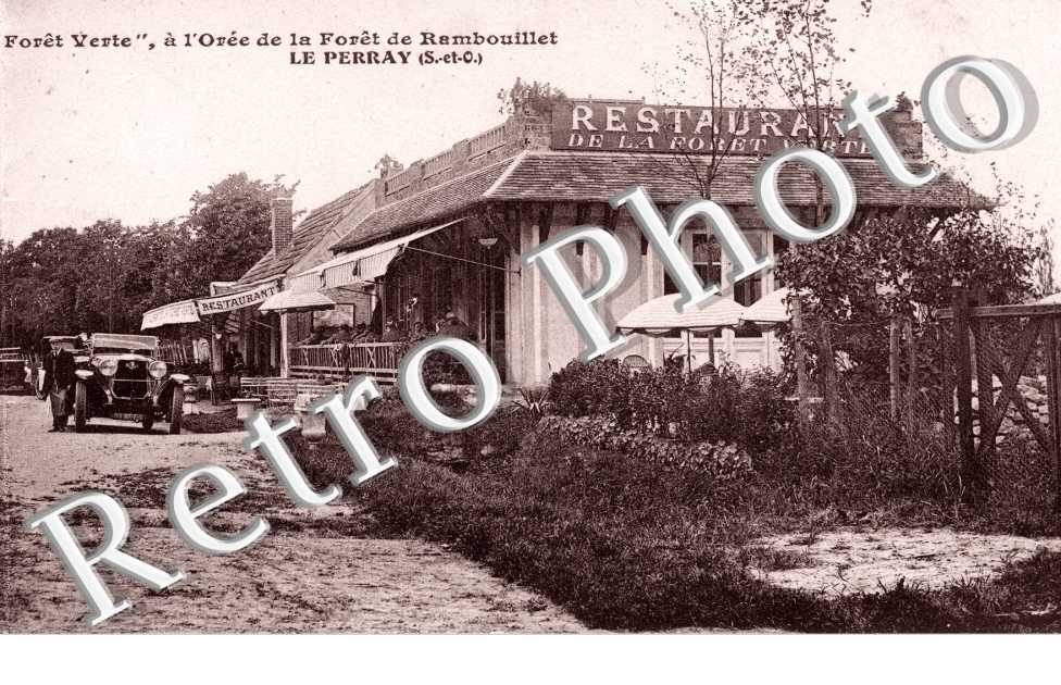 Restaurant de lla foret verte a l&#039;Oree de la Foret de Rambouillet LE PERRAY