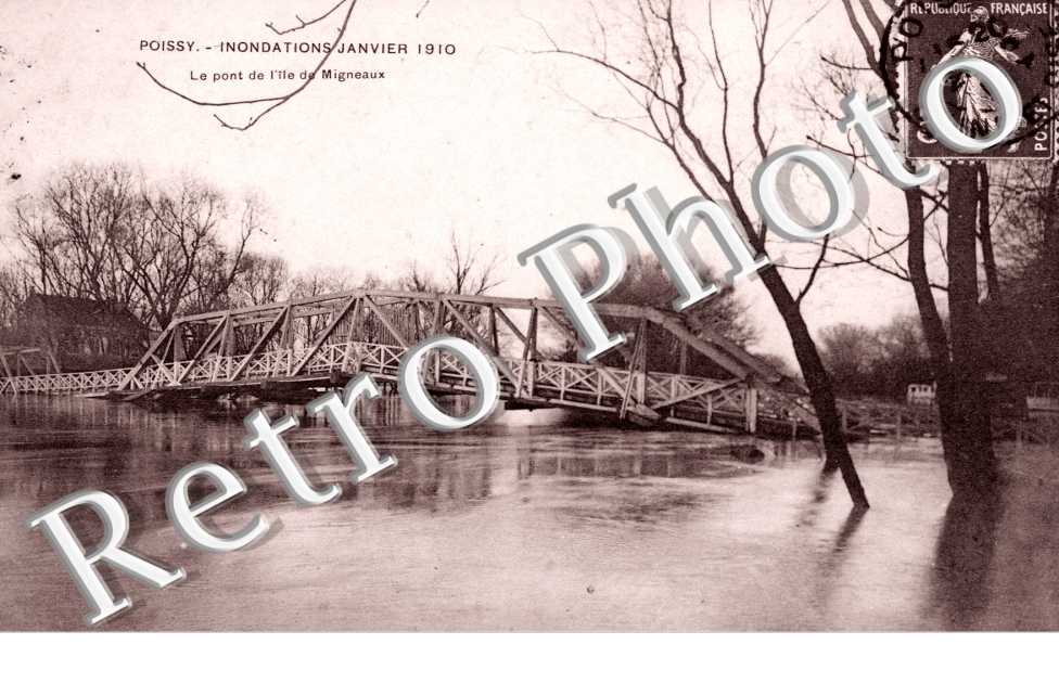 Innondations 1910, le Pont de l'Ile de Migneaux