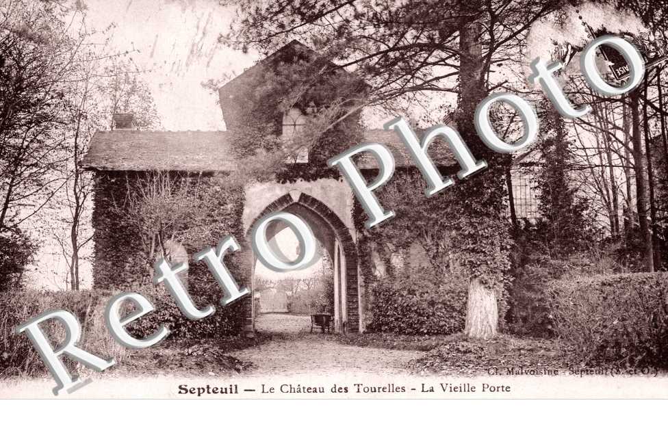 Le Chateau des Tourelles, la Vieille Porte