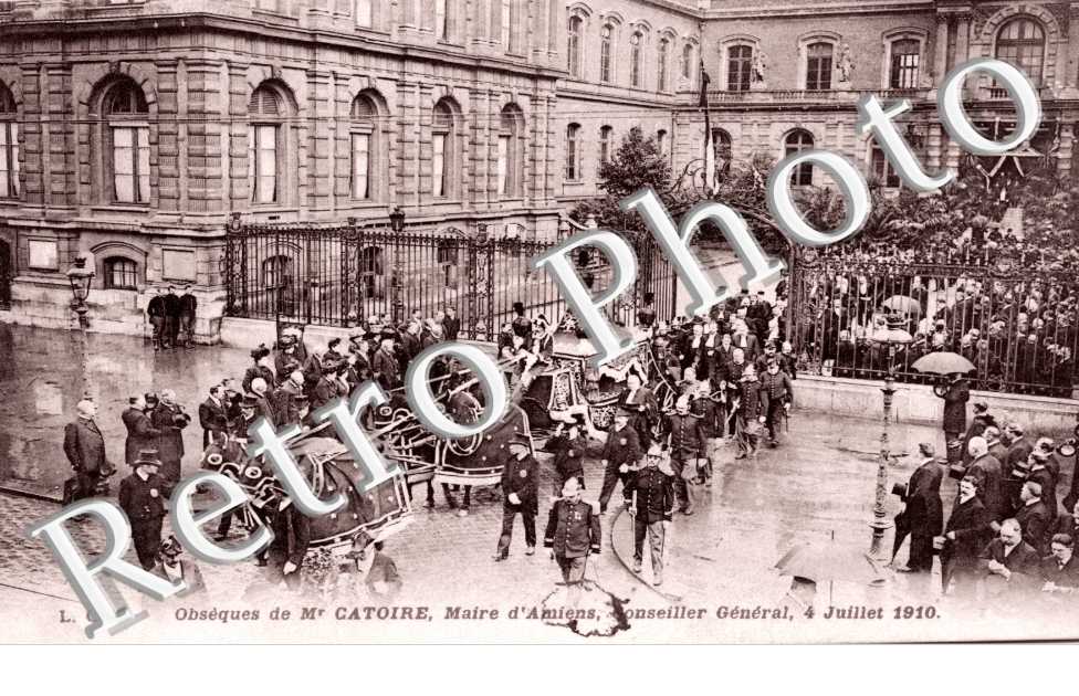 Les Obseques de Mr Catoire, Maire d'Amiens le 4 juillet 1910