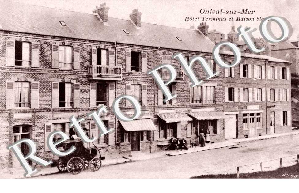 Onival - Hotel terminus et maison bleue