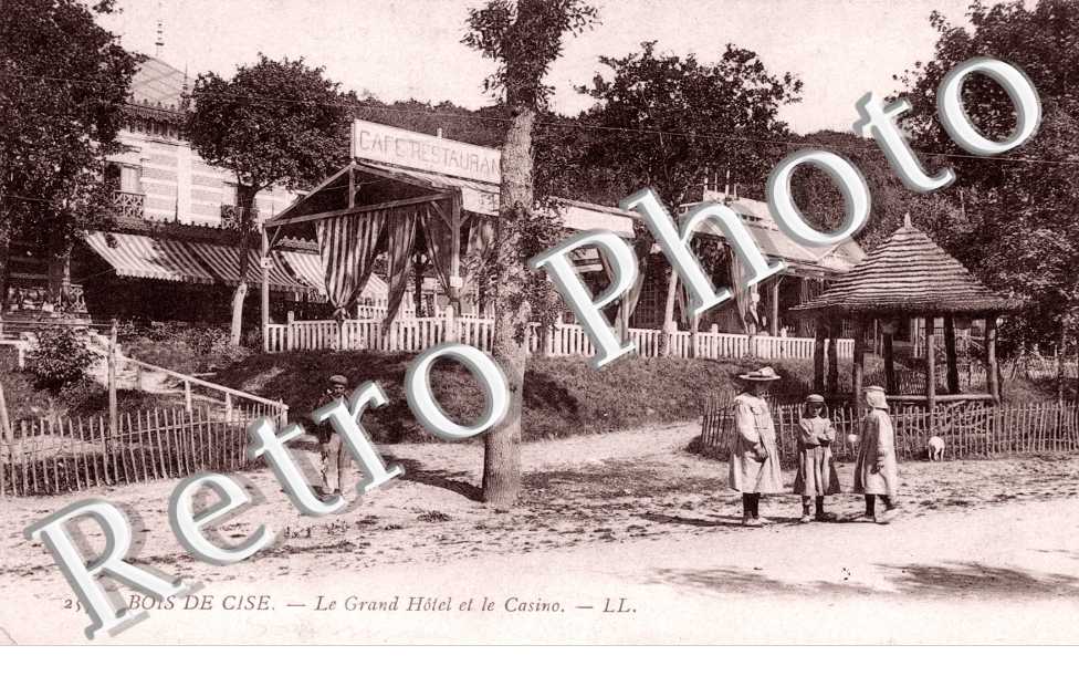 Bois de Cise - le grand Hotel et le casino
