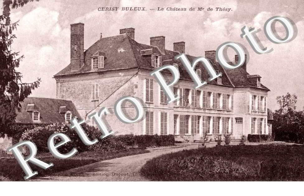 Le Chateau de Mr de Thesy
