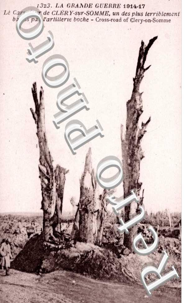 Guerre 14 - 17 Le carrefour de Clery sur Somme