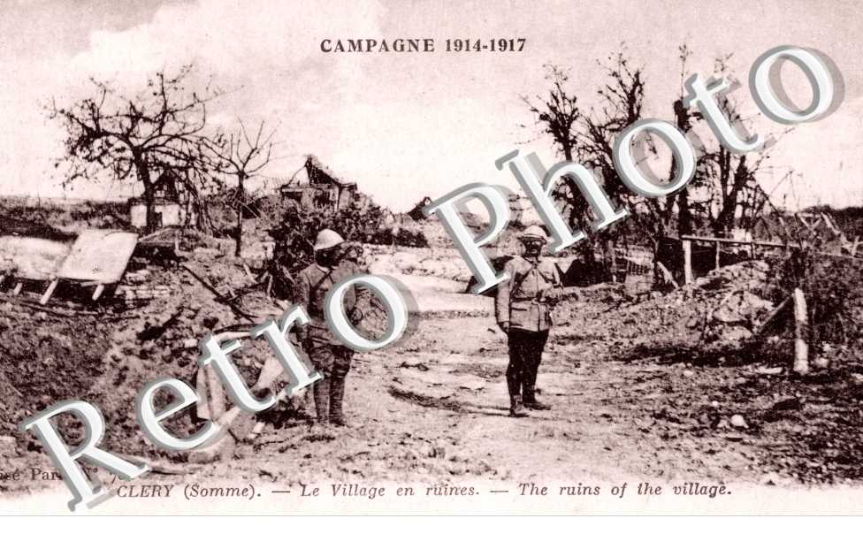 Campagne 1914 1917 Clery - le village en ruines