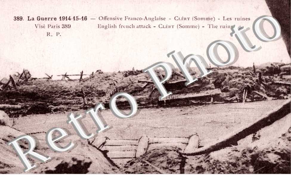 Guerre 14 15 16 - offensive franco-anglaise - les ruines