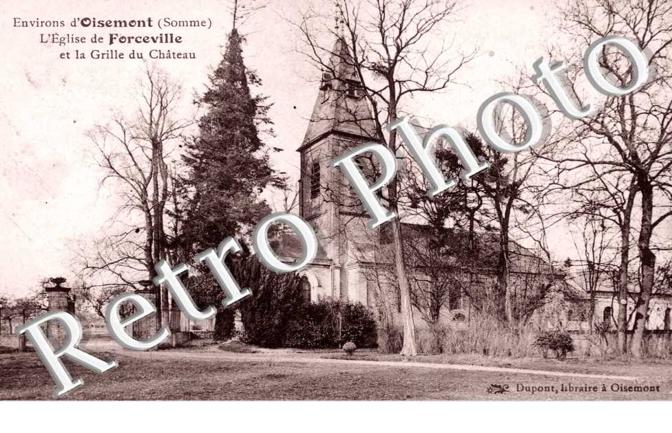 l&#039;Eglise de Forceville et la Grille du Chateau