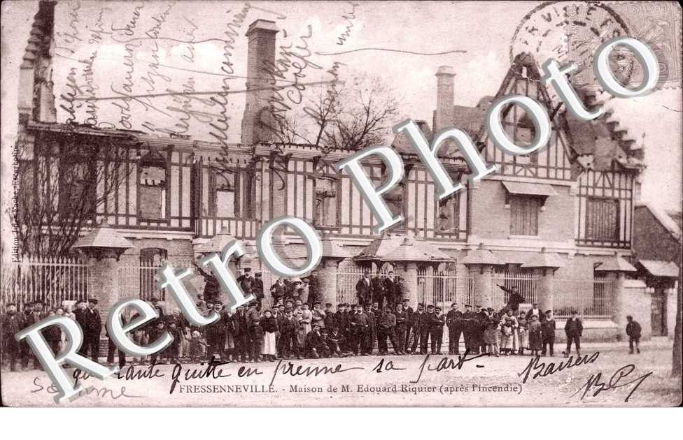 Maison de M. Riquier après l&#039;incendie