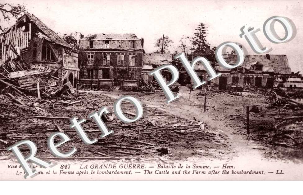 Bataille de la Somme, le Chateau et la Ferme apres le bombardement
