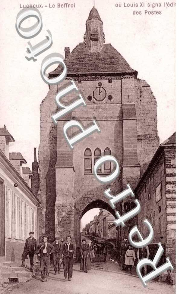 le beffroi ou Louis XI signa l&#039;edit des postes