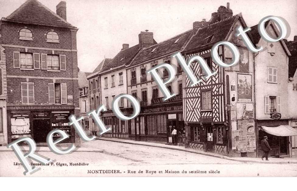 Rue de Roye et Maison du 16eme siecle