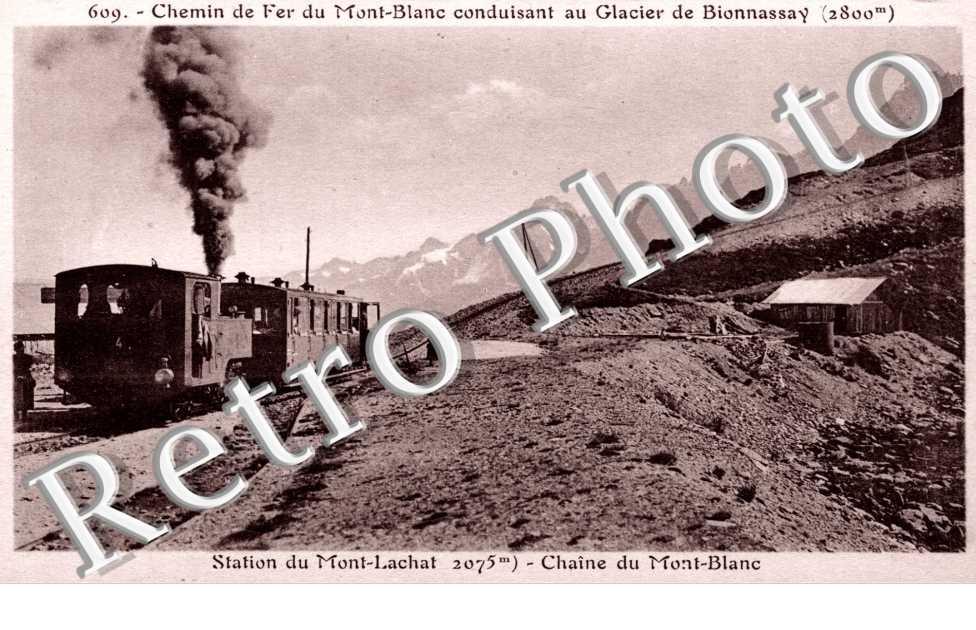 Station du Mont-Lachat, Chemin de Fer conduisant au Glacier de Bionnassay