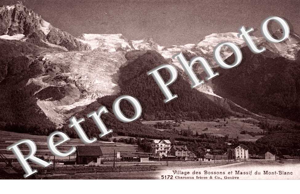 Village des Bossons et Massif du Mont Blanc