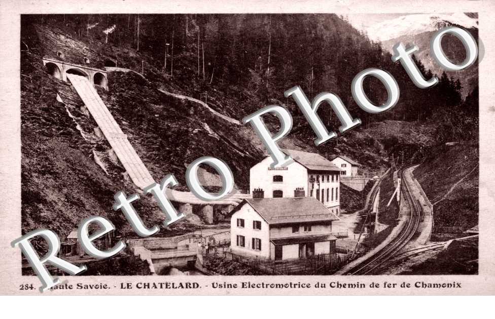 Le Chatelard, Usine Electromotrice du Chemin de fer de Chamonix