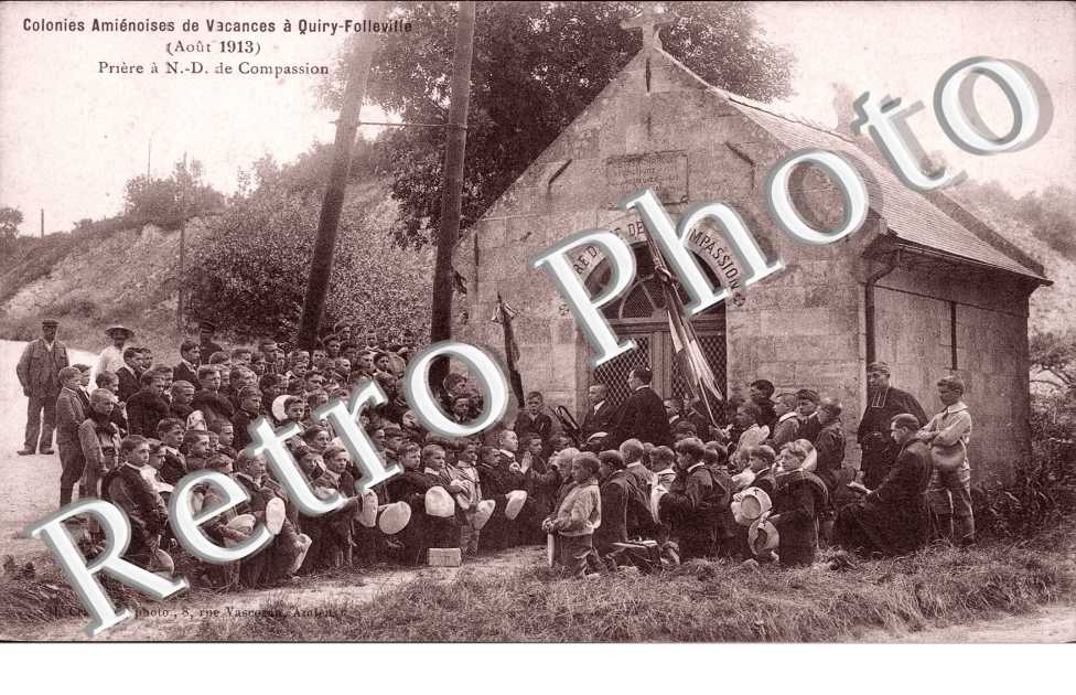 Colonies Amienoises de Vacances, Prieres a Notre-Dame de Compassion