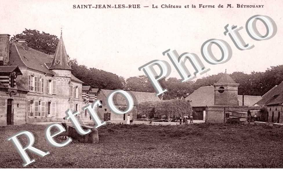 Chateau et ferme de M. Bethouart