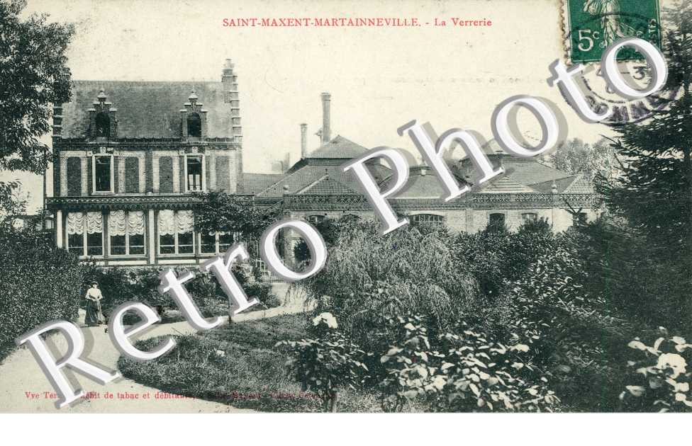 la Verrerie, Saint-Maxent-Martainneville
