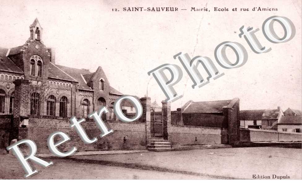 la Mairie, l&#039;Ecole et la Rue d&#039;Amiens