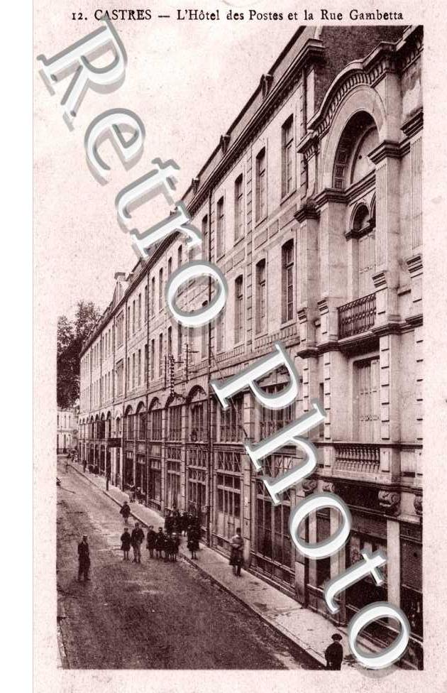 Hotel des Postes et Rue Gambetta