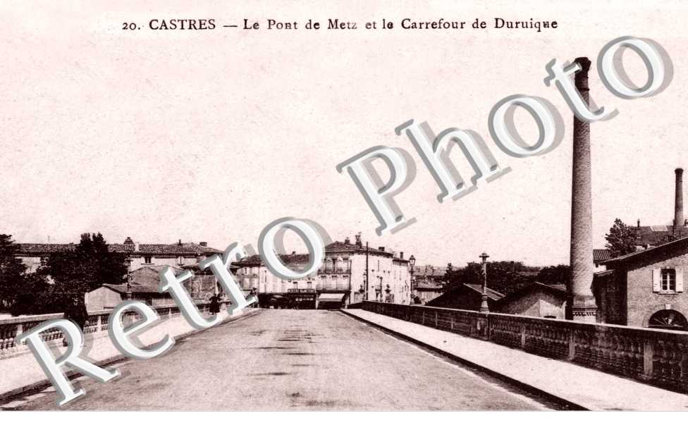 le Pont de Metz et le Carrefour de Duruique
