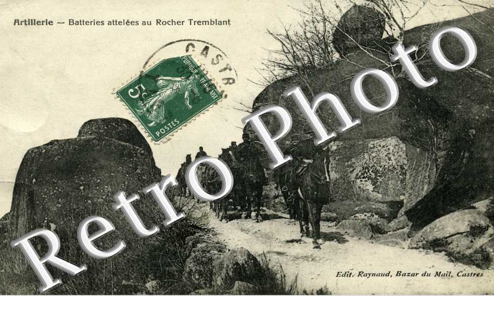 Artillerie - Batteries attelees au Rocher Tremblant