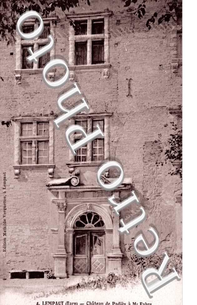 Chateau de Padies a Mr Fabre