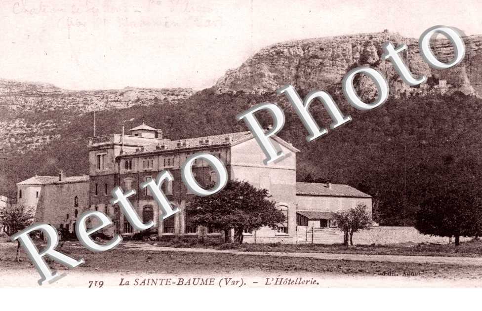 LA SAINTE BAUME l&#039;Hotellerie