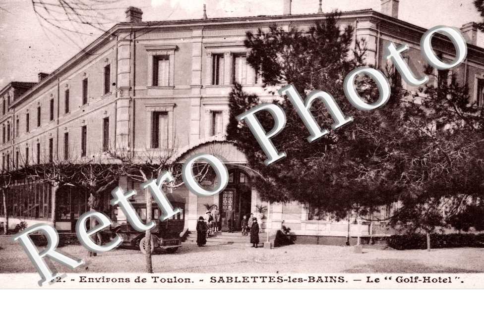 Sablettes les Bains, le Golf Hotel