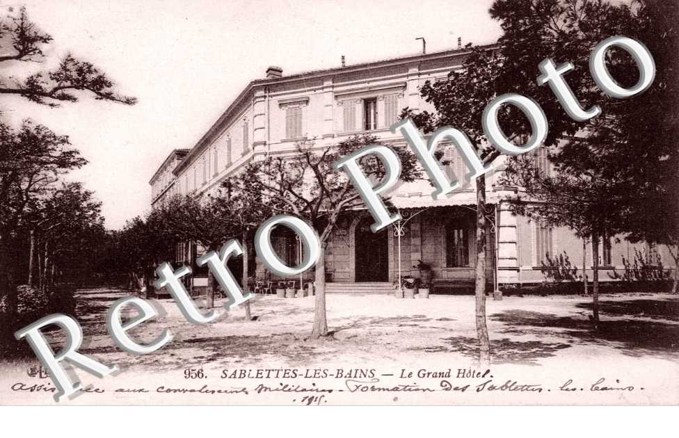 Sablettes les Bains, le Grand Hotel