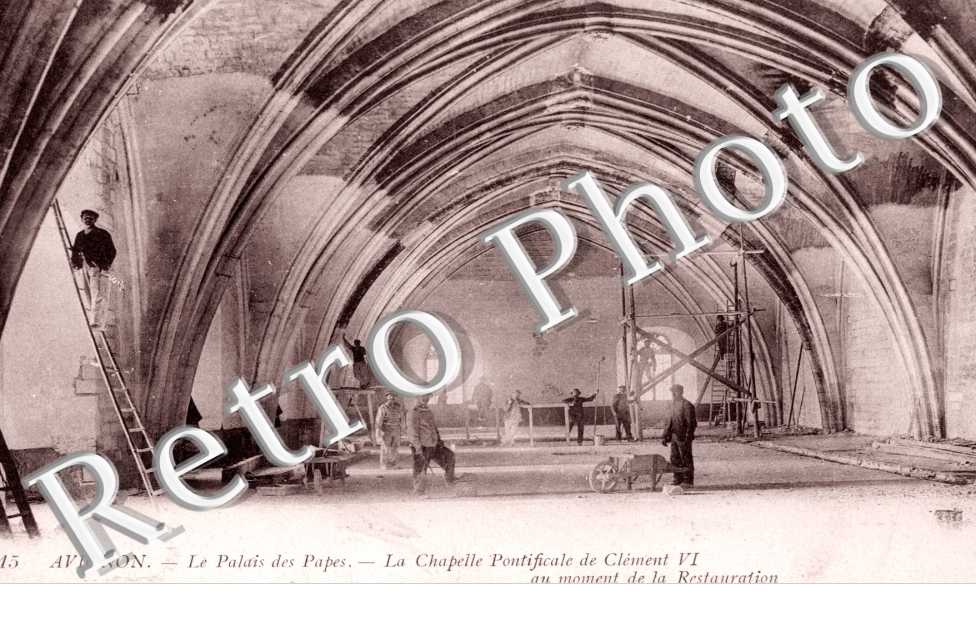 le Palais des Papes, la Chapelle Pontificale de Clement VI au moment de la Restauration