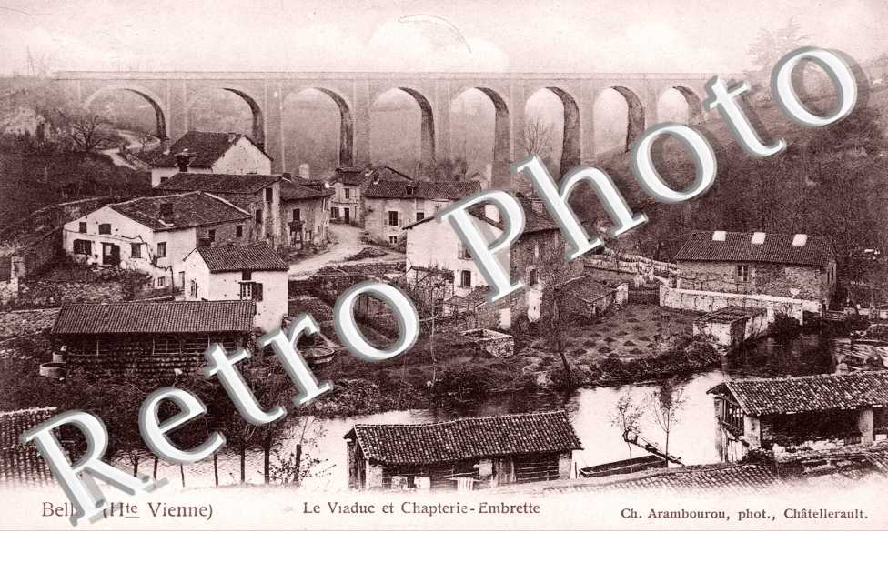 le Viaduc et la Chapterie-Embrette
