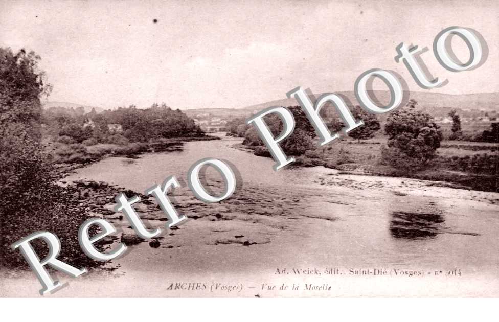 photo ancienne village Vue de la Moselle 88 ARCHES