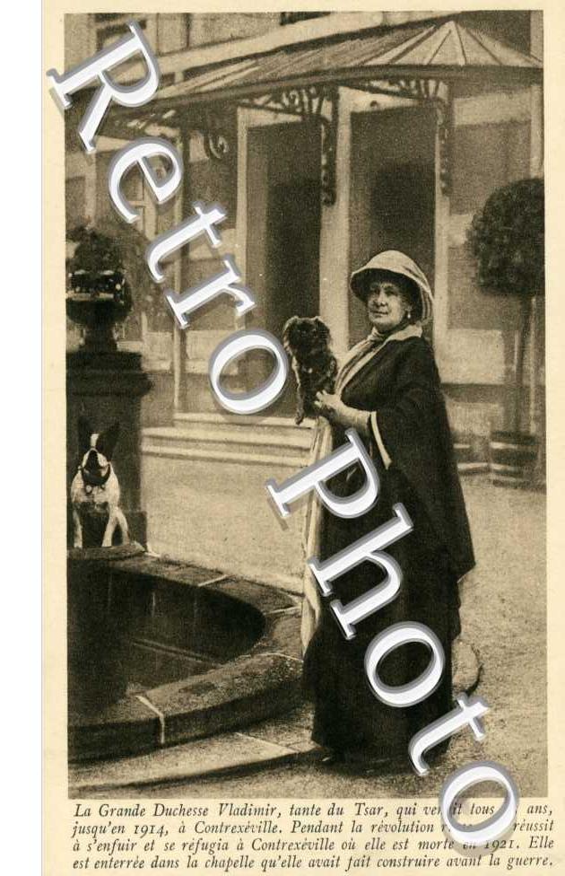 la Grande Duchesse Wladimir de Russie qui s'etait refugiee a Contrexeville pendant la Revolution