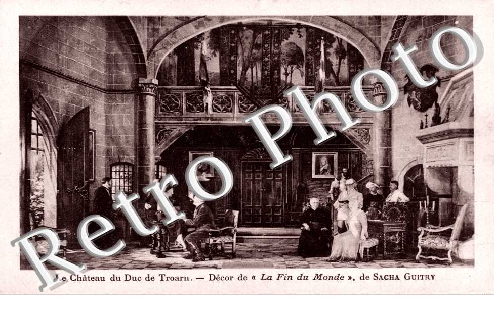 le chateau du duc de troarn decor de la "fin du monde "de sacha guitry Theatre du caison de Vittel  C.P. Cousin Directeur Artistique