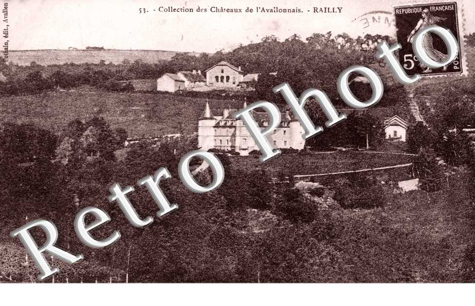 Chateau de l&#039;Availonnais - Railly