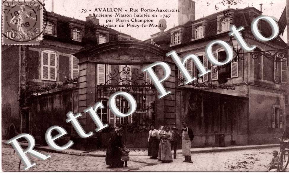 Rue Porte Auxerroise - Ancienne Maison habitée en 1747 par P. Champion